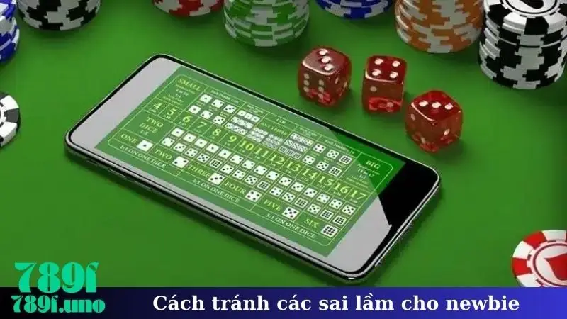 Cách tránh các sai lầm cho newbie