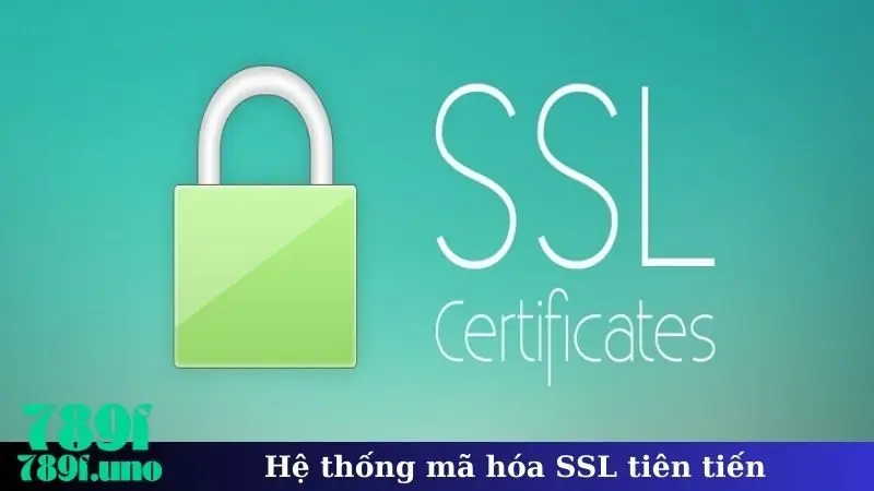 Hệ thống mã hóa SSL tiên tiến