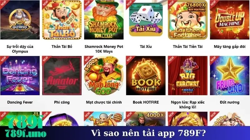 Vì sao nên tải app 789F?